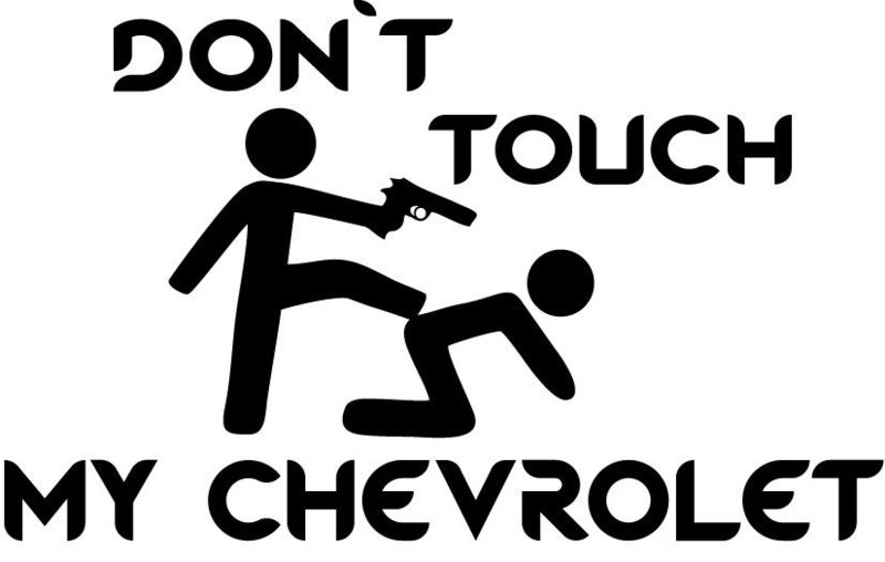 dont_touch_my_Chervrolet.jpg